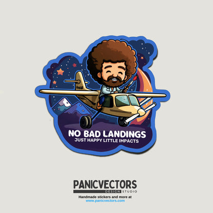 Dark Theme No Bad Landings Just Happy Little Impacts Bob Ross Vinyl Sticker