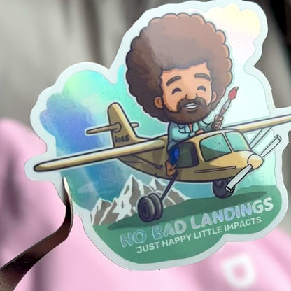 No Bad Landings Just Happy Little Impacts Bob Ross Vinyl Sticker